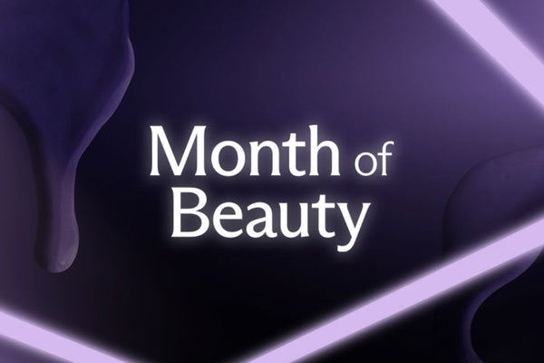 Month Of Beauty Is Back With Up To 35% Off Luxury Beauty And Skincare!