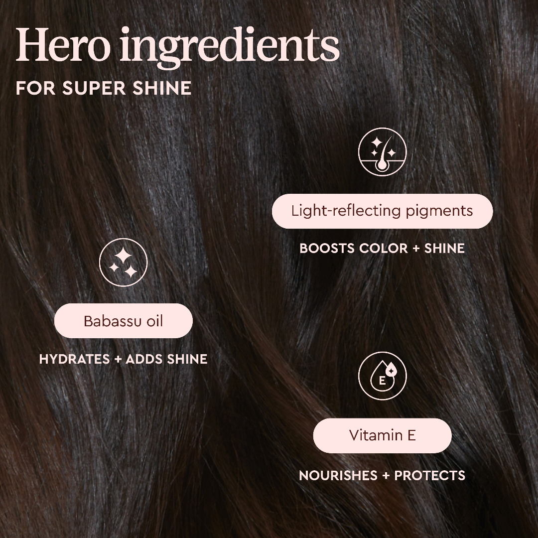 Hair with text overlay detailing hero ingredients for super shine, including light-reflecting pigments, Babassu oil, and Vitamin E.