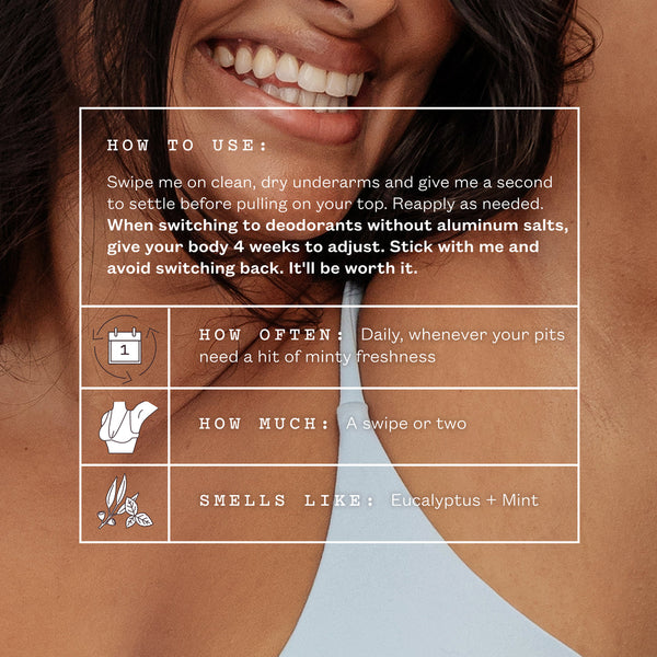 A close-up of a smiling woman's lower face and torso with a large white text box overlaid giving usage instructions for a deodorant. The text says to swipe it on clean, dry underarms and describes frequency, amount, and scent notes.